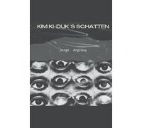 Kim Ki-Duk's Schatten