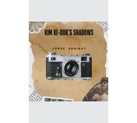 Kim Ki-Duk's Shadows