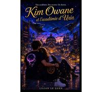 Kim Owane et l'académie d'Uria