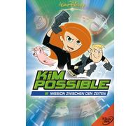 Kim Possible - Mission zwischen den Zeiten