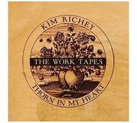 Kim Richey - Thorn In My Heart: The Work Tapes [Vinyl Lp] Oversize Item Spilt