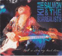 Kim Salmon & the Surrealists - Hell is Where My Heart. [Import]