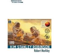 Kim Stanley Robinson - Robert Markley - University of Illinois Press - Livre en Anglais - Paperback Robert MarkleyRobert Markley (Auteur)