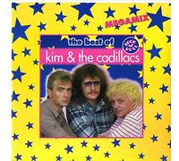 Kim & the Cadillacs - The Best of (Mix)