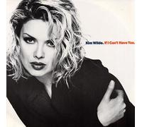 Kim Wilde - If I Can't Have You (Kelsey Mix, 1993) [Import]