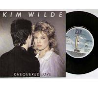 Kim Wilde - KIM WILDE - CHEQUERED LOVE - 7 inch vinyl/45