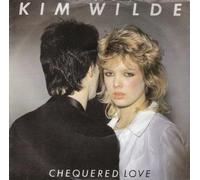 Kim Wilde - Kim Wilde Chequered Love UK 45 7" single +Picture Sleeve
