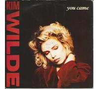 Kim Wilde - Kim Wilde You Came UK 45 7" single +Picture Sleeve