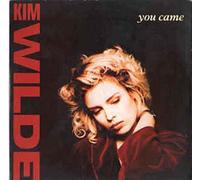 KIM WILDE - you came 12