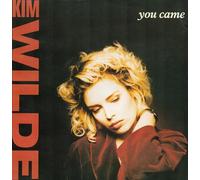 Kim Wilde: You Came [7'' Vinyl] GERMAN 257 882-7 [Vinyl LP]