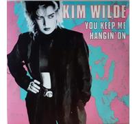 Kim Wilde - YOU KEEP ME HANGIN ON 7" (45) UK MCA 1986 B/W LOVING YOU (KIM4) PIC SLEEVE