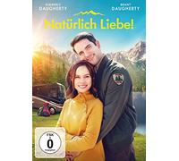Kimberly Daugherty;Brant Daugherty;Brienne Jill - Natürlich Liebe!