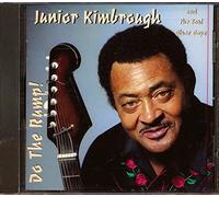 Kimbrough, Junior - Do The Rump