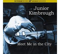 Kimbrough, Junior - Meet Me in the City