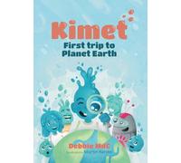 Kimet: First trip to Planet Earth