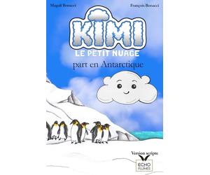 Kimi part en Antarctique: version scripte