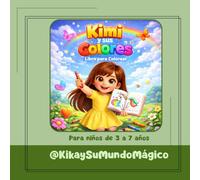 "KIMI y sus Colores": Libro para Colorear