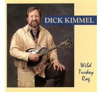 Kimmel, Dick - Wild Turkey Rag