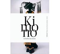 Kimono: Au bonheur des dames