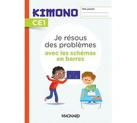 Kimono CE1 : Je résous des problèmes avec les schémas en barres (2022) - Cahier