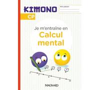 Kimono CP : Cahier de Calcul mental (2024)