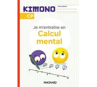 Kimono CP : Cahier de Calcul mental (2024) - Emanuel Märki - Magnard - broché - Scolaire / Universitaire