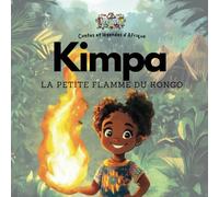 Kimpa Vita : La Petite Flamme du Kongo