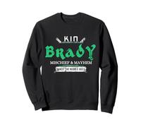 Kin Brady Mischief and Mayhem Since The Middle Age Sweatshirt