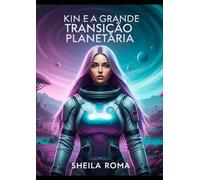 Kin e a Grande Transição Planetária: Tzolkin e Transição Planetária