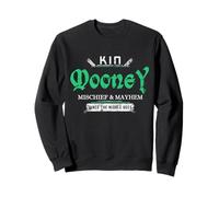 Kin Mooney Mischief and Mayhem Since The Middle Age Sweatshirt