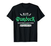 Kin Murdock Mischief and Mayhem Since The Middle Age T-Shirt