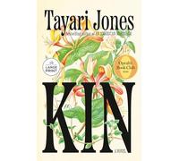 Kin: Oprah's Book Club: A Novel