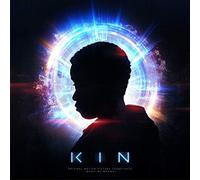 Kin (Original Motion Picture Soundtrack)