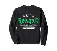 Kin Reagan Mischief and Mayhem Since The Middle Age Sweatshirt