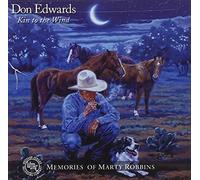 Kin To The Wind: Memories of Marty Robbins by Don Edwards (2004-07-27)