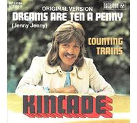 KINCADE - Dreams are ten a penny / Counting trains / BF 18134