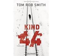 Kind 44 Smith, Tom Rob (Auteur)