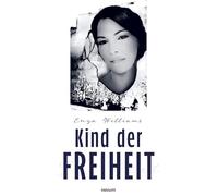 Kind der Freiheit