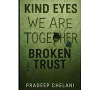 Kind Eyes Broken Trust
