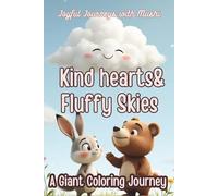 Kind hearts& Fluffy Skies: A Giant Coloring Journey
