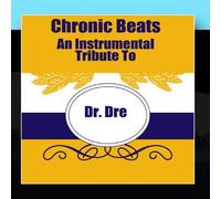 Kind Hip Hop DJs - Chronic Beats-an Instrumental Tribute to Dr. Dre [Import]