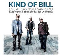 Kind Of Bill Live au Casino de Sanremo CD