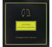 KIND OF LIKE SPITTING/WARREN FRANKLIN & - IT'S ALWAYS NICE TO SEE VINYL LP NEUF