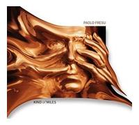 Paolo Fresu – Kind of Miles – Edel
