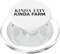 Kinda City Kinda Farm (déclaration Amusante) PopSockets PopGrip pour MagSafe