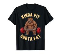 Kinda Fit Sorta Fat Fitness Funny Bear Haltérophilie T-Shirt