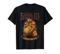 Kinda Fit Sorta Fat Funny Gym Bear Beast Heavy Haltérophilie T-Shirt Graphique avec Valeur