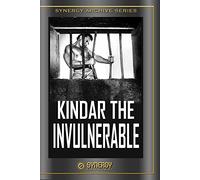 Kindar The Invulnerable