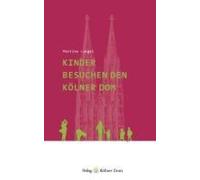 Kinder Besuchen Den Kölner Dom