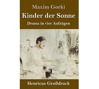 Kinder Der Sonne (Großdruck)